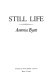 Still life /