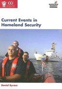 Current events in homeland security /