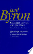 Lord Byron : selected letters and journals /
