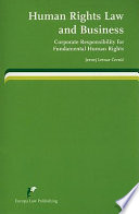 Human rights law and business : corporate responsibility for fundamental human rights /