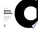 ANTRODISENO. HERRAMIENTAS APLICADAS DE ANTRODISENO PARA PROYECTOS DE INNOVACION TEMPRANA EN PRODUCTOS, SERVICIOS Y EXPERIENCIAS