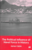 The political influence of naval force in history /