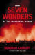 Seven wonders of the industrial world /
