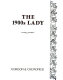 The 1900s [nineteen hundreds] lady /