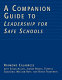 A companion guide to Leadership for safe schools /