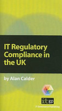 IT regulatory compliance in the UK /