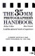 The 35mm photographer's handbook /