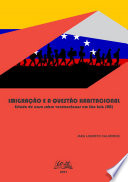 Imigração e a questão habitacional : estudo de caso sobre venezolanos em São Luiz (RR) /