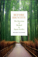 Before identity : the question of method in Japan studies /