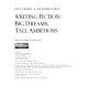 Writing fiction : big dreams, tall ambitions /