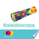 Kaleidoscope /