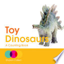 Toy dinosaurs : a counting book /