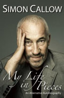 My life in pieces : an alternative autobiography /