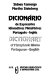 Dicionário de expressões idiomáticas metafóricas : português-inglês = Dictionary of metaphoric idioms : Portuguese-English /