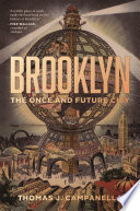 Brooklyn : the once and future city /