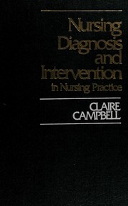Nursing diagnosis and intervention in nursing practice /