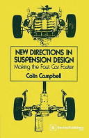 New directions in suspension design : making the fast car faster /