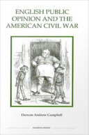 English public opinion and the American Civil War /