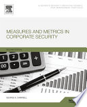 Measures and metrics in corporate security /