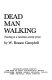 Dead man walking : teaching in a maximum-security prison /