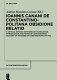 Ioannis Canani de Constantinopolitana obsidione relatio : a critical edition, with English translation, introduction, and notes of John Kananos' account of the Siege of Constantinople in 1422 /