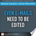 Even e-mails need to be edited /