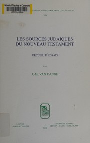 Les sources judaïques du Nouveau Testament : recueil d'essais /