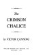 The crimson chalice /