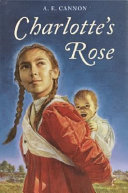 Charlotte's Rose /