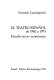 El teatro español de 1960 a 1975 : estudio socio-económico /