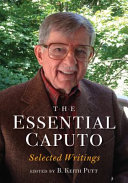 The essential Caputo : selected writings /