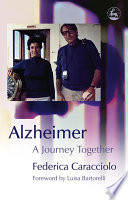 Alzheimer : a journey together /