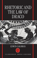 Rhetoric and the law of Draco /