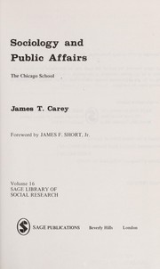 Sociology and public affairs : the Chicago School /