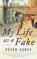 My life as a fake : a novel /