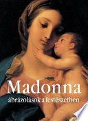 Madonna ábrázolások a festészetben.