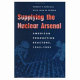 Supplying the nuclear arsenal : American production-reactors, 1942-1992 /