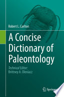 A concise dictionary of paleontology /