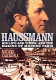 Haussmann : his life and times, and the making of modern Paris /