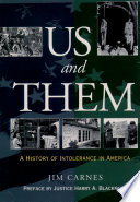 Us and them : a history of intolerance in America /