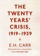 The twenty years' crisis, 1919-1939 /