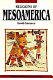 Religions of Mesoamerica : cosmovision and ceremonial centers /