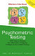 Psychometric testing : 1000 ways to assess your personality, creativity, intelligence and lateral thinking /