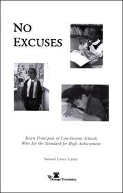 No excuses : seven principals of low-income schools who set the standard for high achievement /