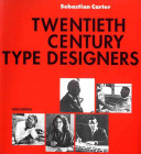 Twentieth century type designers /
