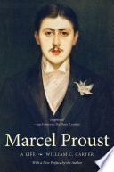 Marcel Proust : a life /