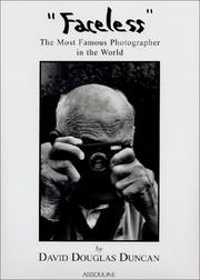 "Faceless" : the most famous photographer in the world /