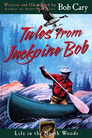 Tales from Jackpine Bob /