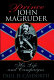 Prince John Magruder : his life and campaigns /