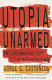 Utopia unarmed : the Latin American left after the Cold War /